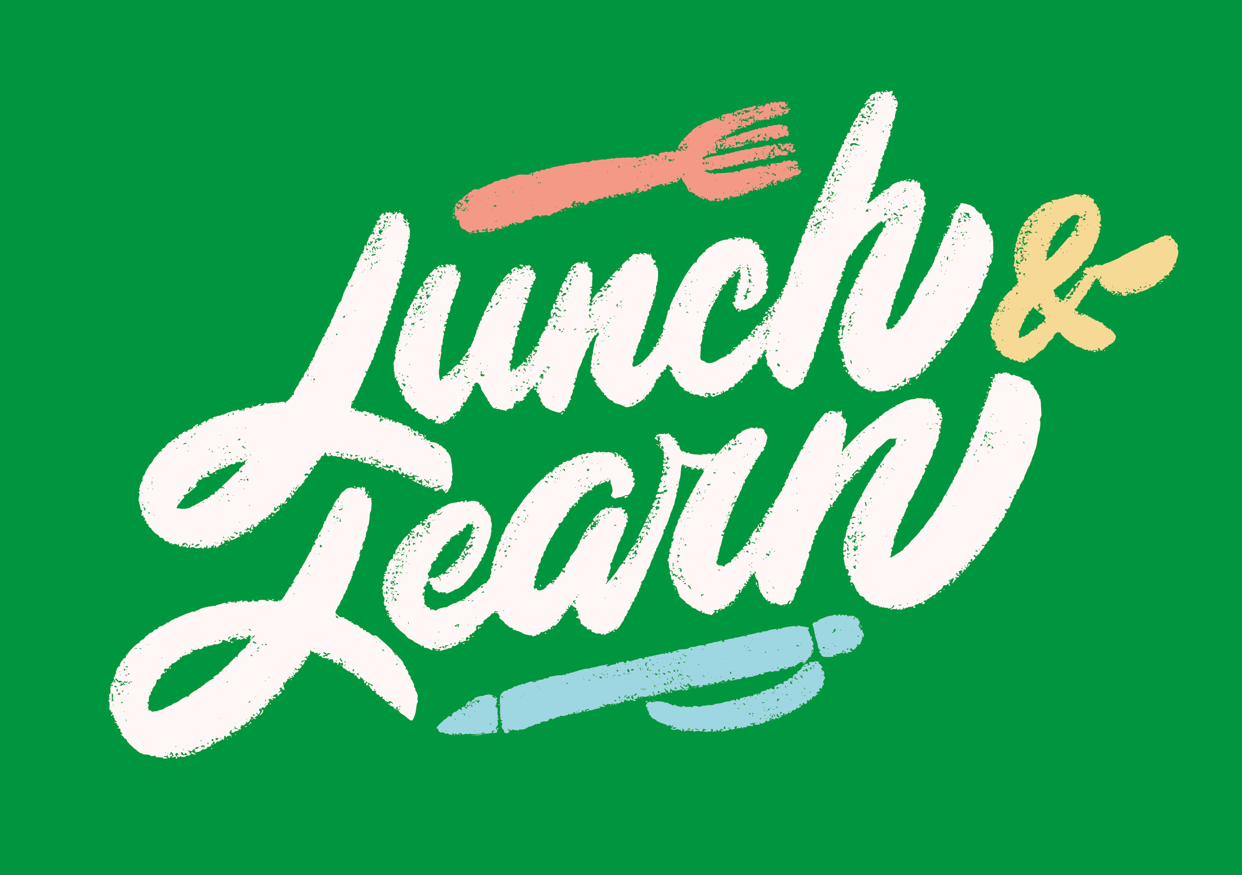 Lunch and Learn